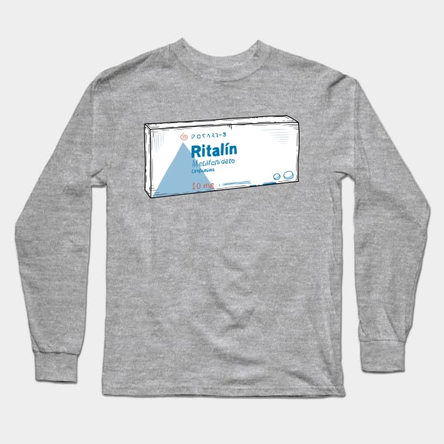 Ritalin for a Good day! Long Sleeve T-Shirt by Jrfiguer